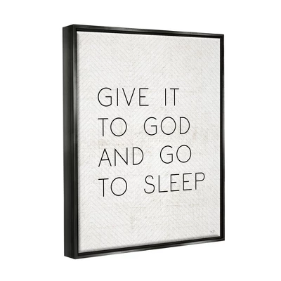 Stupell Industries Give It To God And Sleep Faith Based Bedroom Quote 4 Stupell Industries Give It To God And Sleep Faith Based Bedroom Quote - Image 2